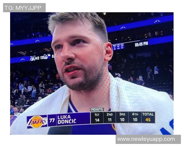 东契奇谈球队化学反应称训练营以来默契提升令人愉快